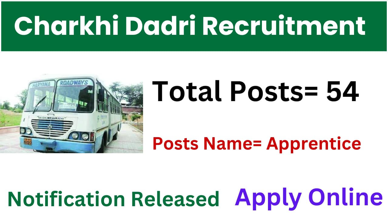 Charkhi Dadri Recruitment 2024