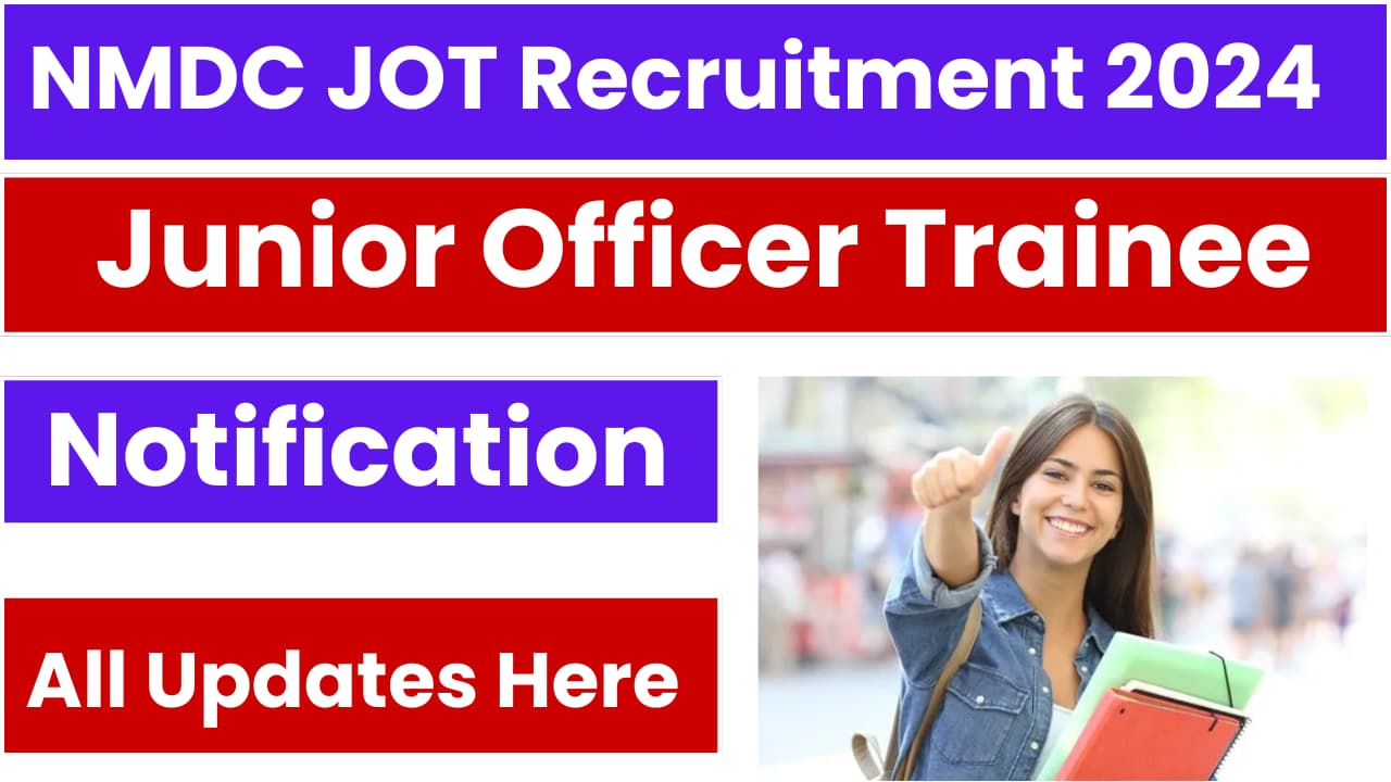 NMDC JOT Recruitment 2024