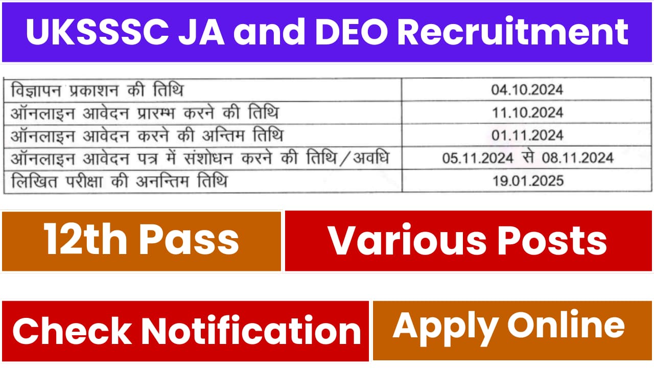 UKSSSC Junior Assistant and DEO Recruitment