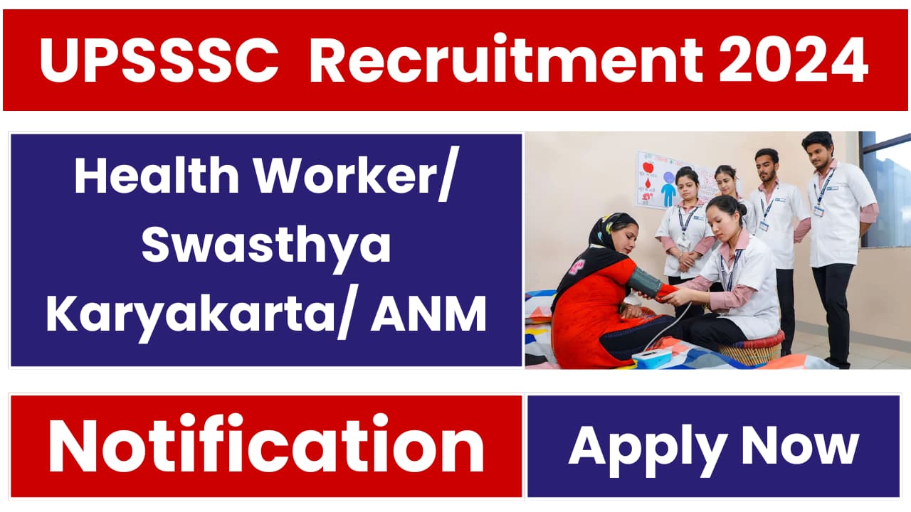 UPSSSC Female Health Worker Recruitment