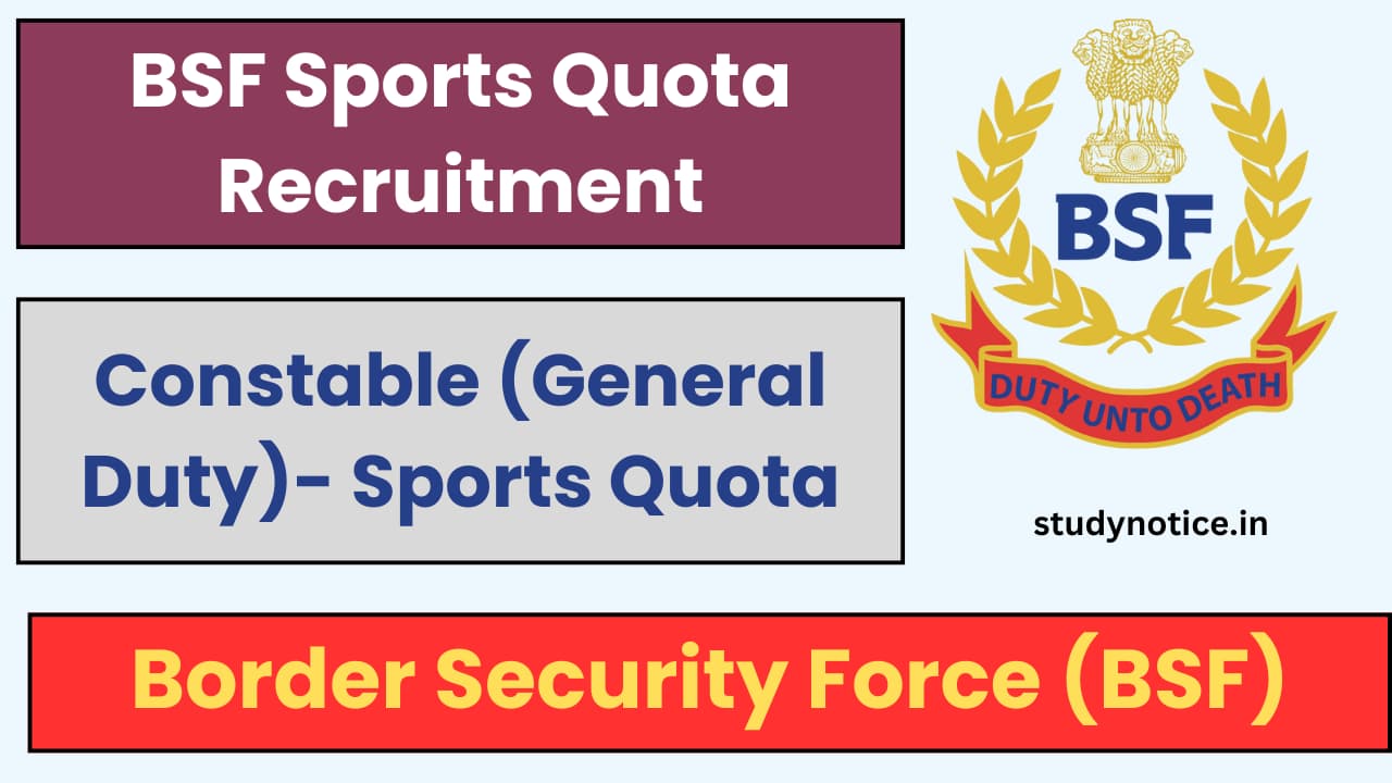 BSF Sports Quota Recruitment 2024