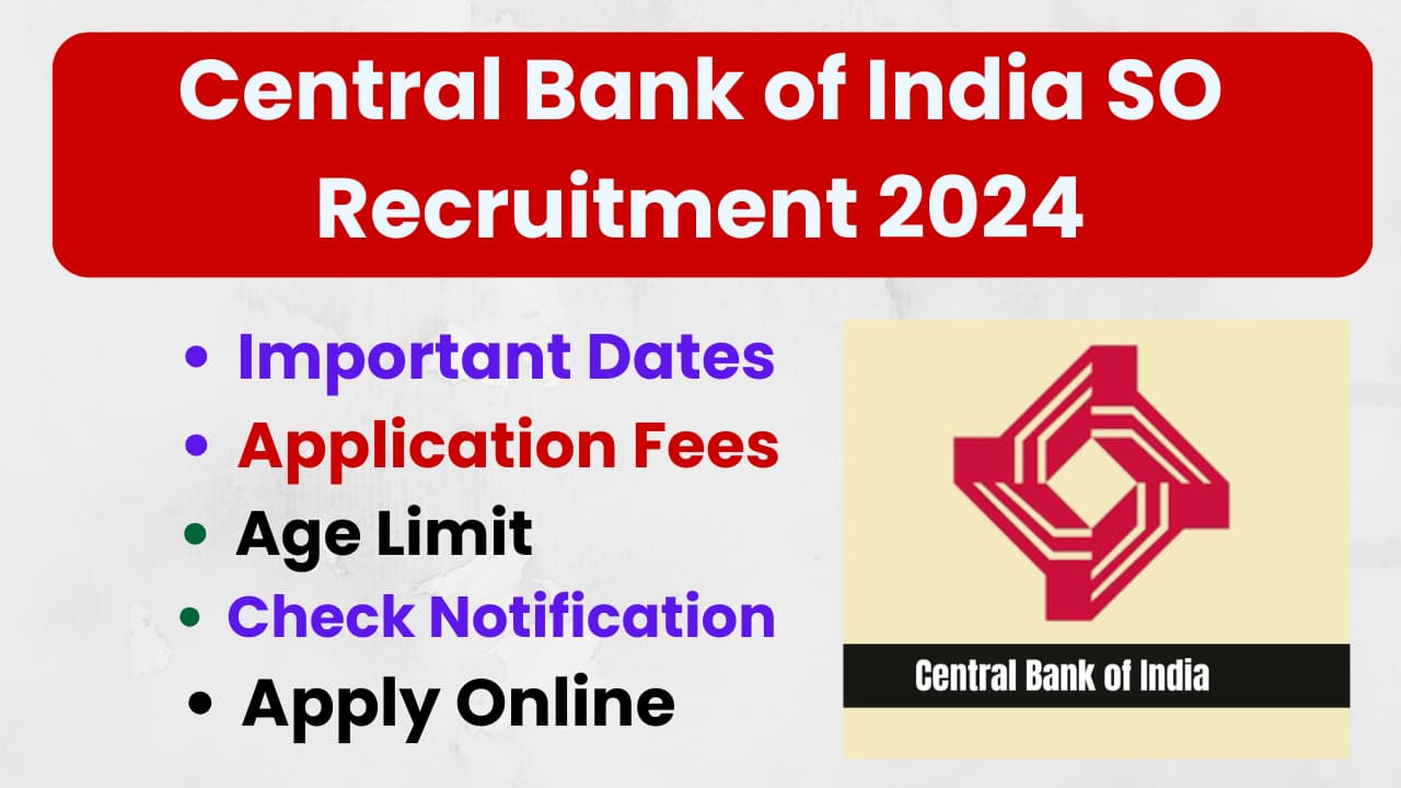 Centrel bank of India So Recruitment 2024