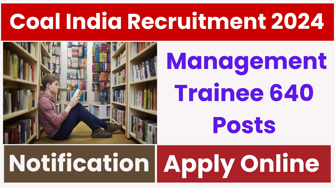 Coal India Management Trainee Recruitment 2024