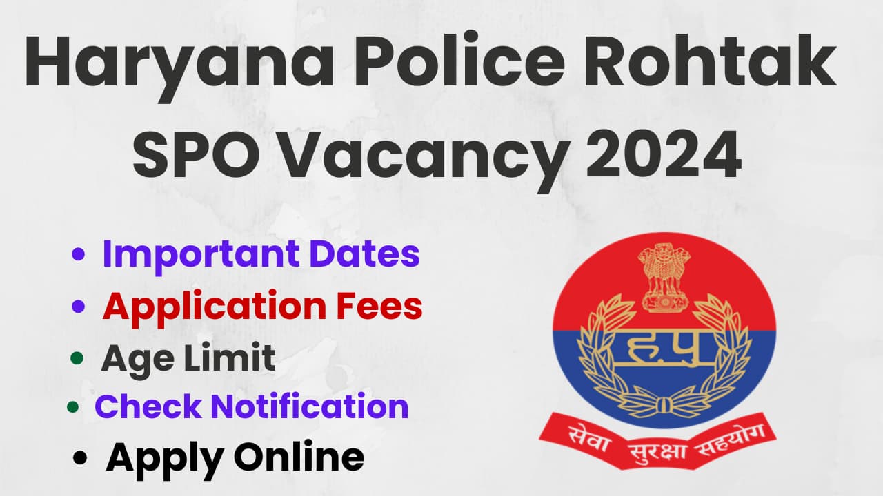 Haryana Police Rohtak SPO Vacancy 2024