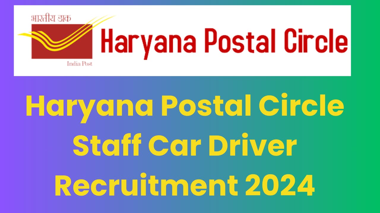 Haryana Postal Circle Recruitment 2024
