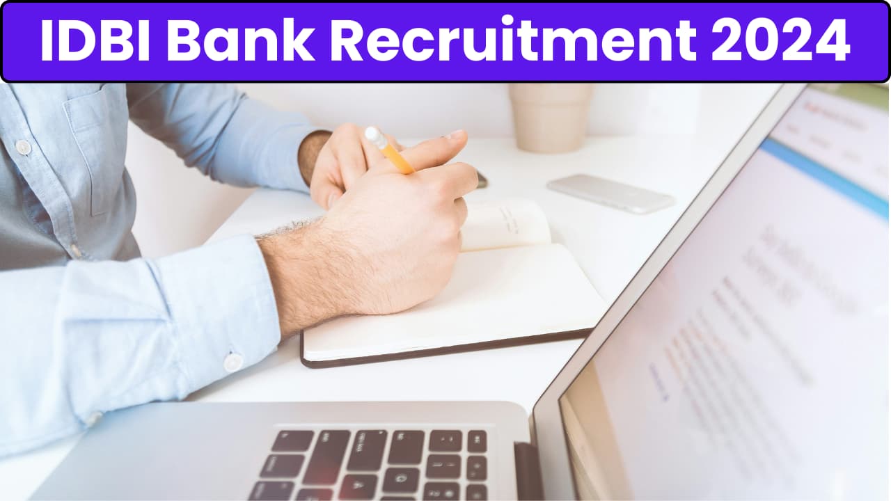 IDBI Bank Recruitment 2024