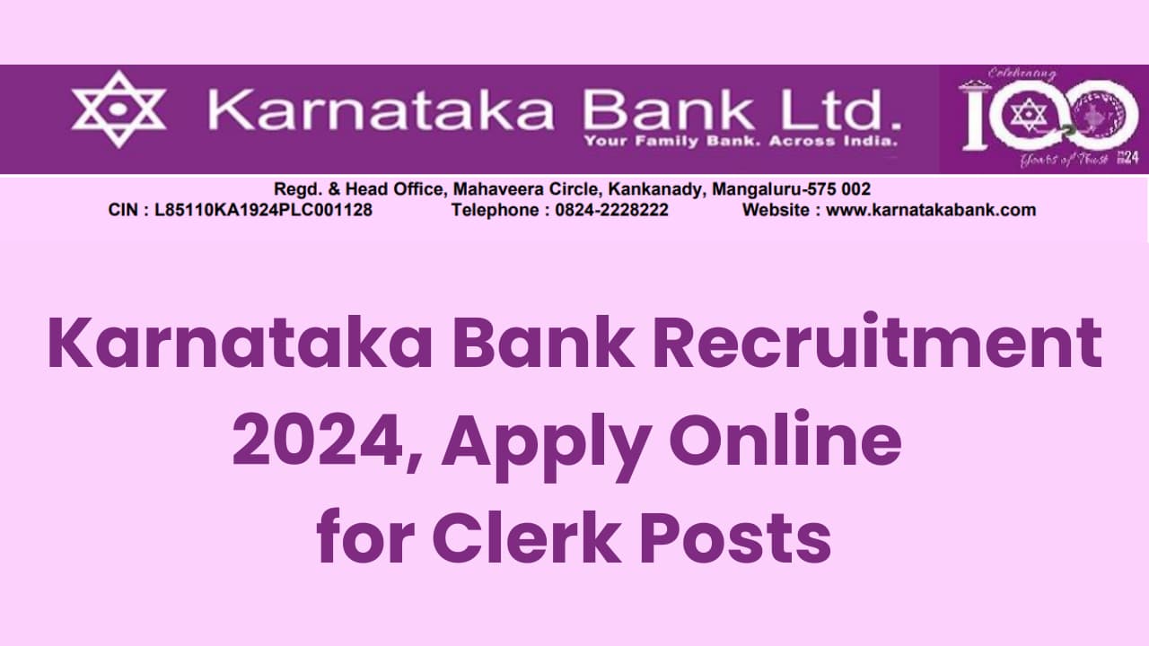 Karnataka Bank Recruitment 2024