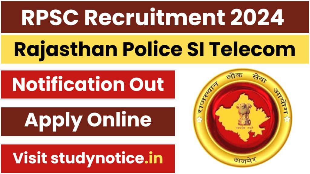 RPSC Rajasthan Police SI Telecom Recruitment 2024, Notification ...