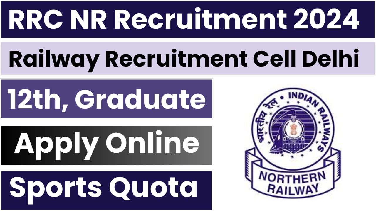 RRC NR Sports Quota Recruitment 2024