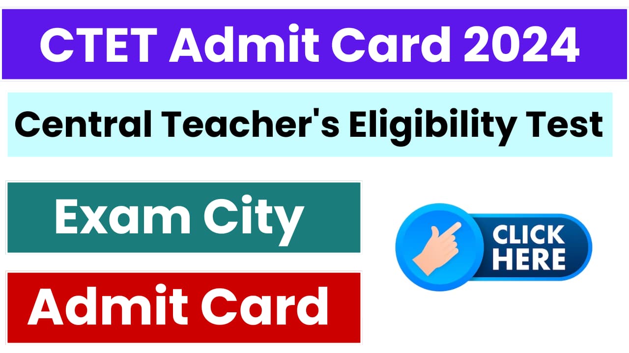 CTET Admit Card