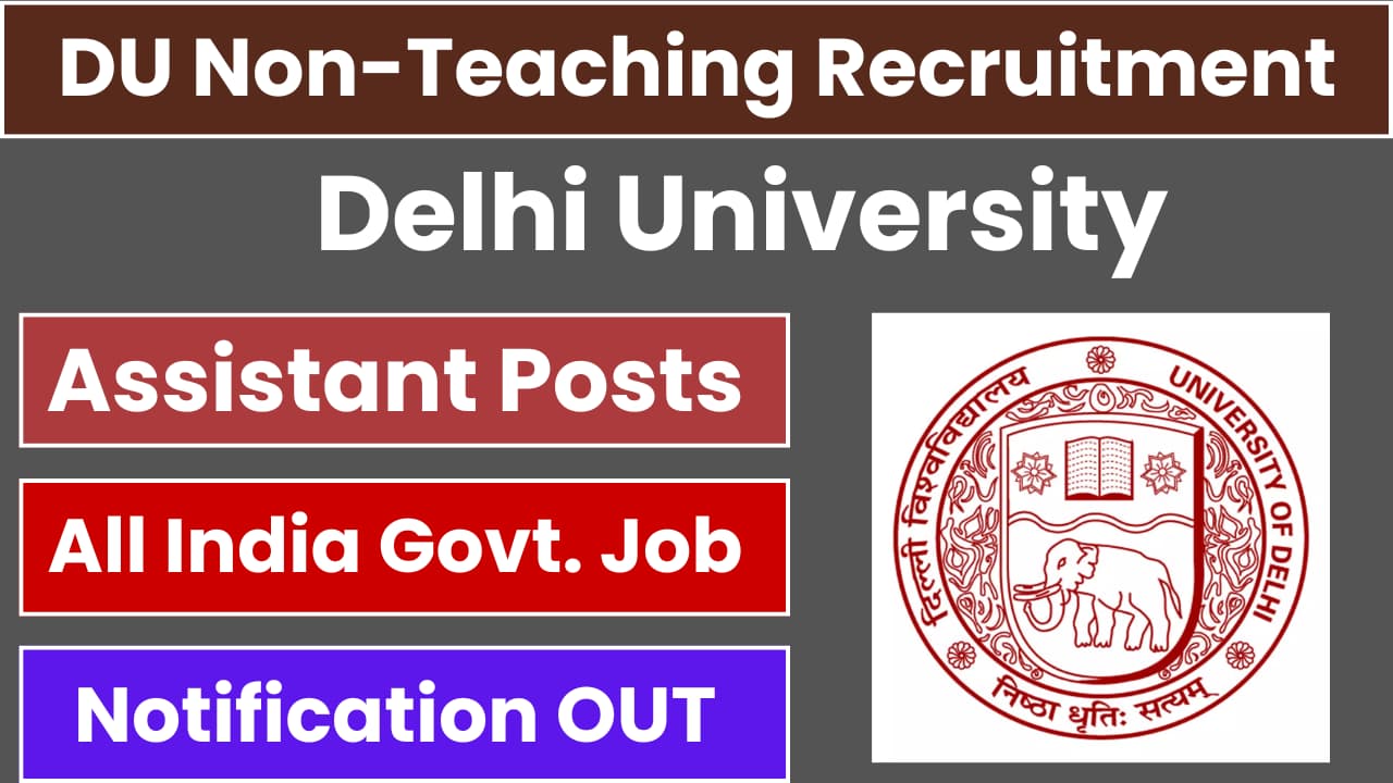 DU Non-Teaching Recruitment 2024