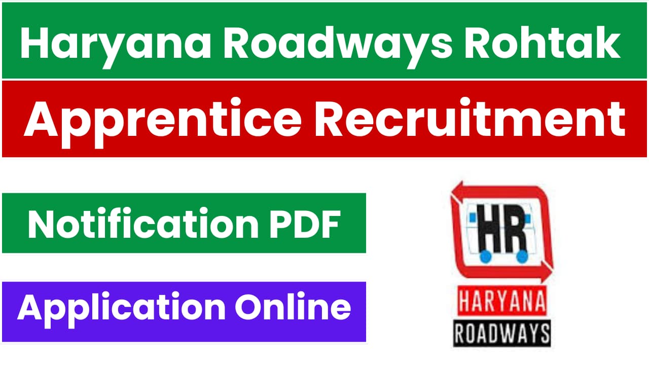 Haryana Roadways Rohtak Apprentice Recruitment 2024