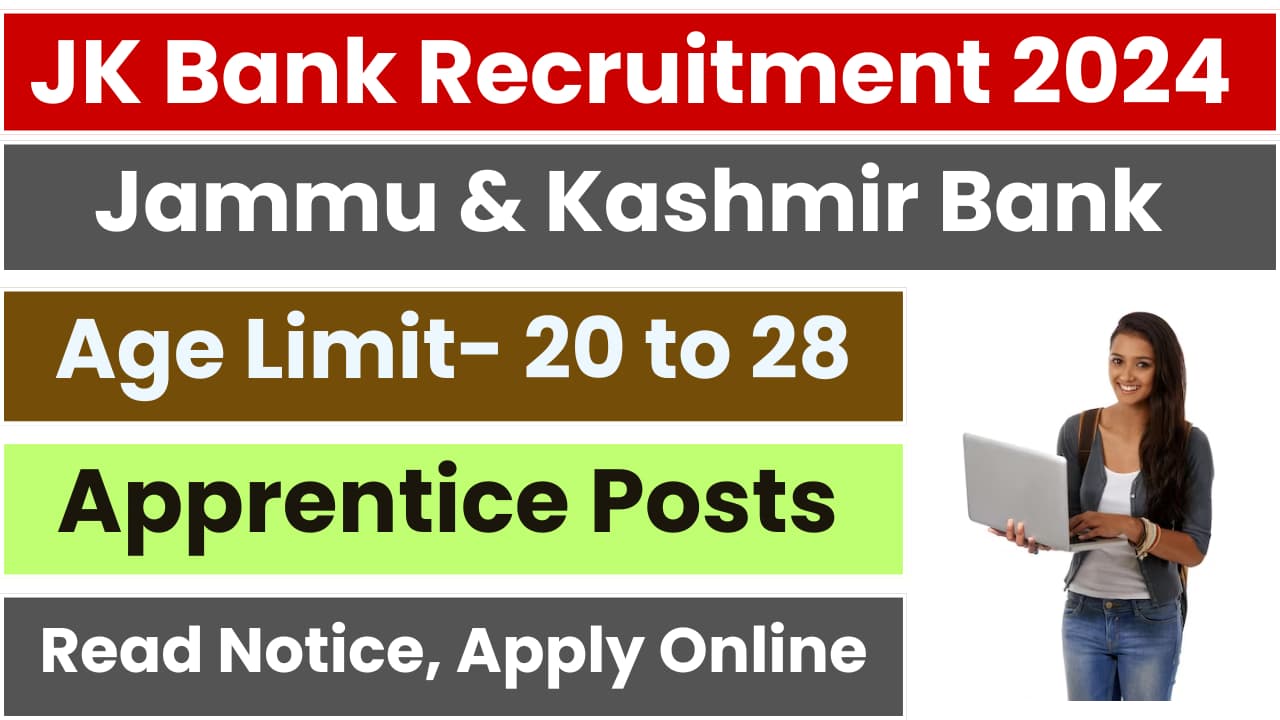 JK Bank Apprentice Recruitment 2024