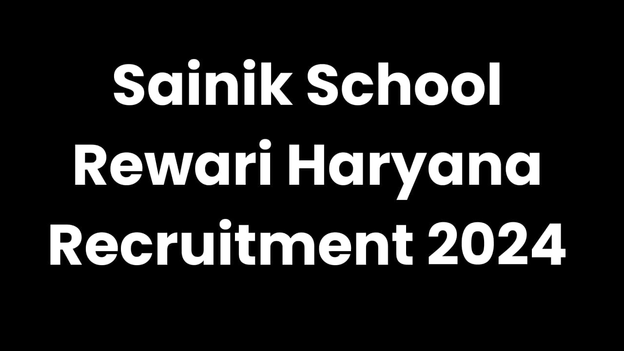 Rewari Saink School recruitment 2024