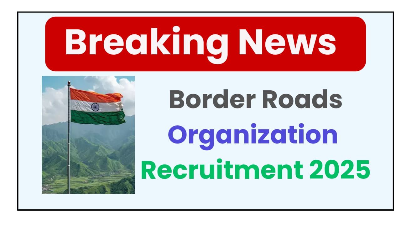 BRO Recruitment 2025