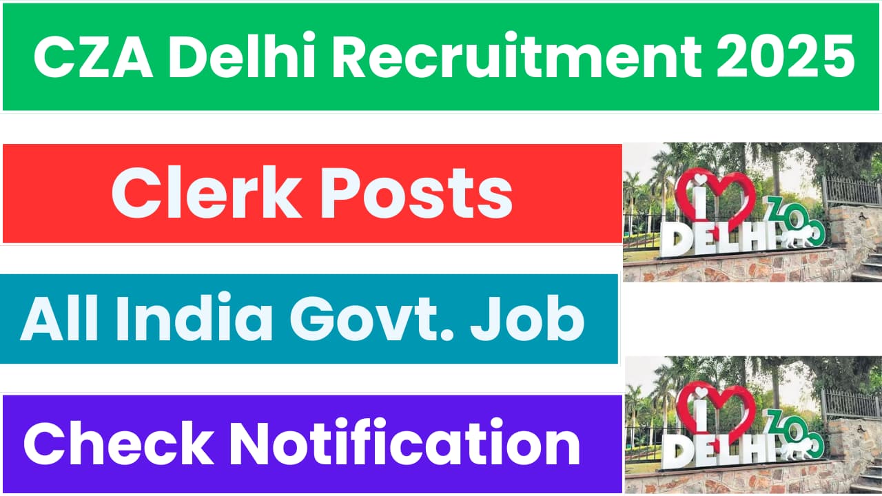 CZA Delhi Clerk Recruitment 2025
