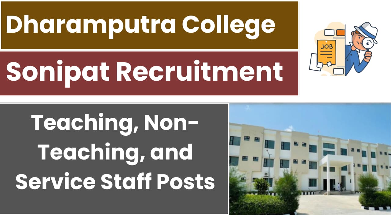 Dharamputra College Sonipat Recruitment 2025