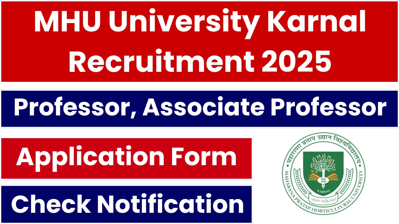 MHU University Karnal Recruitment 2025