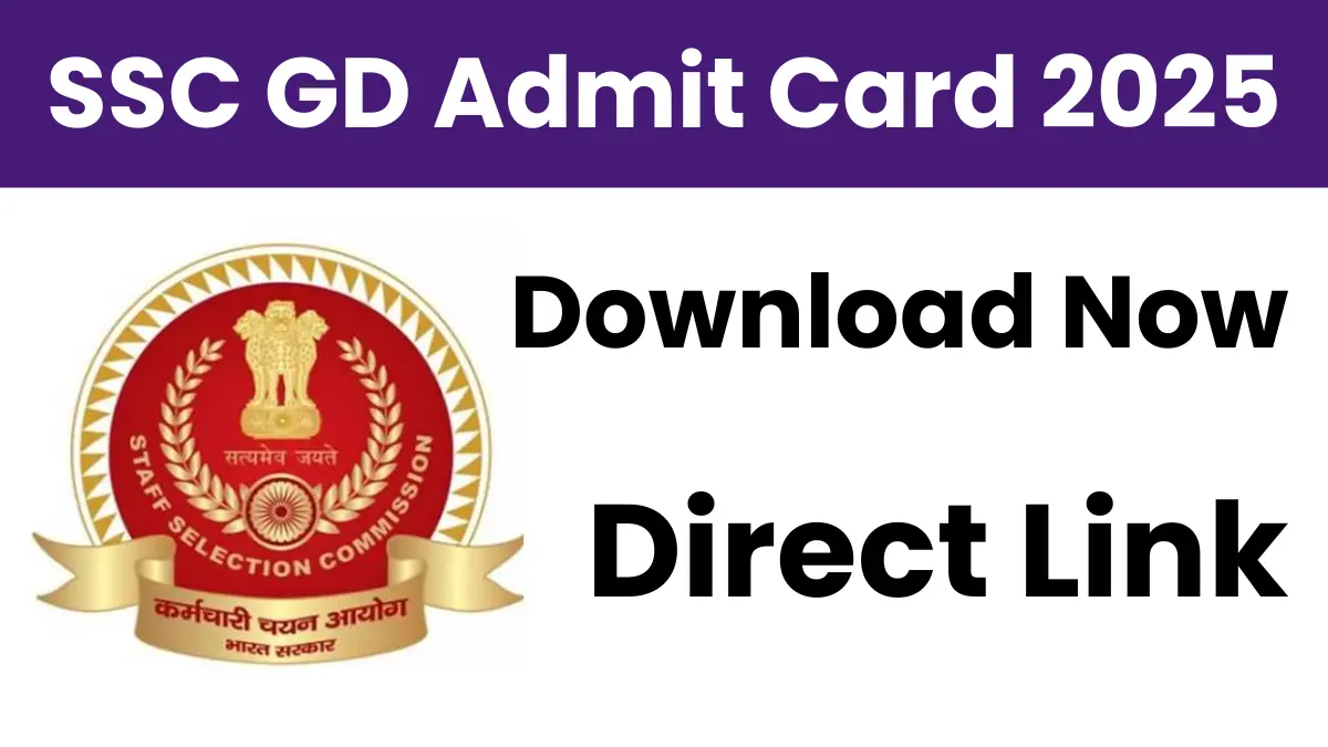 SSC GD Admit Card 2025
