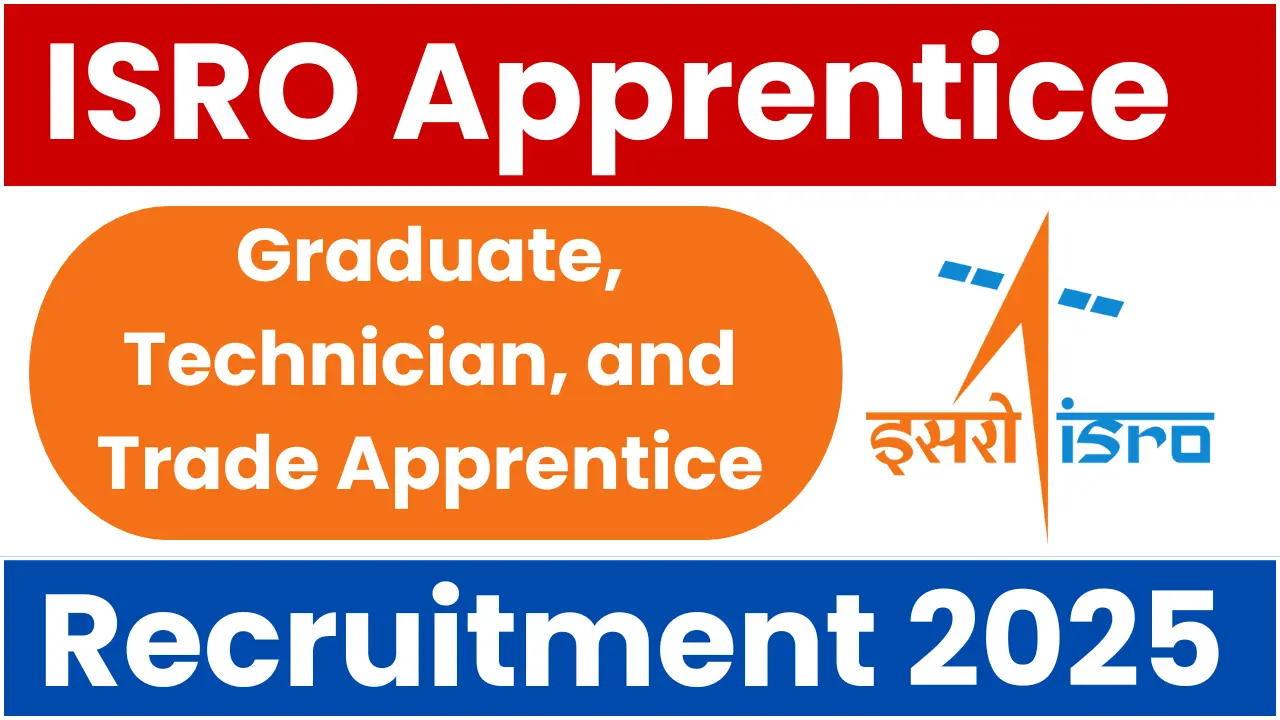 ISRO Apprentice Recruitment 2025