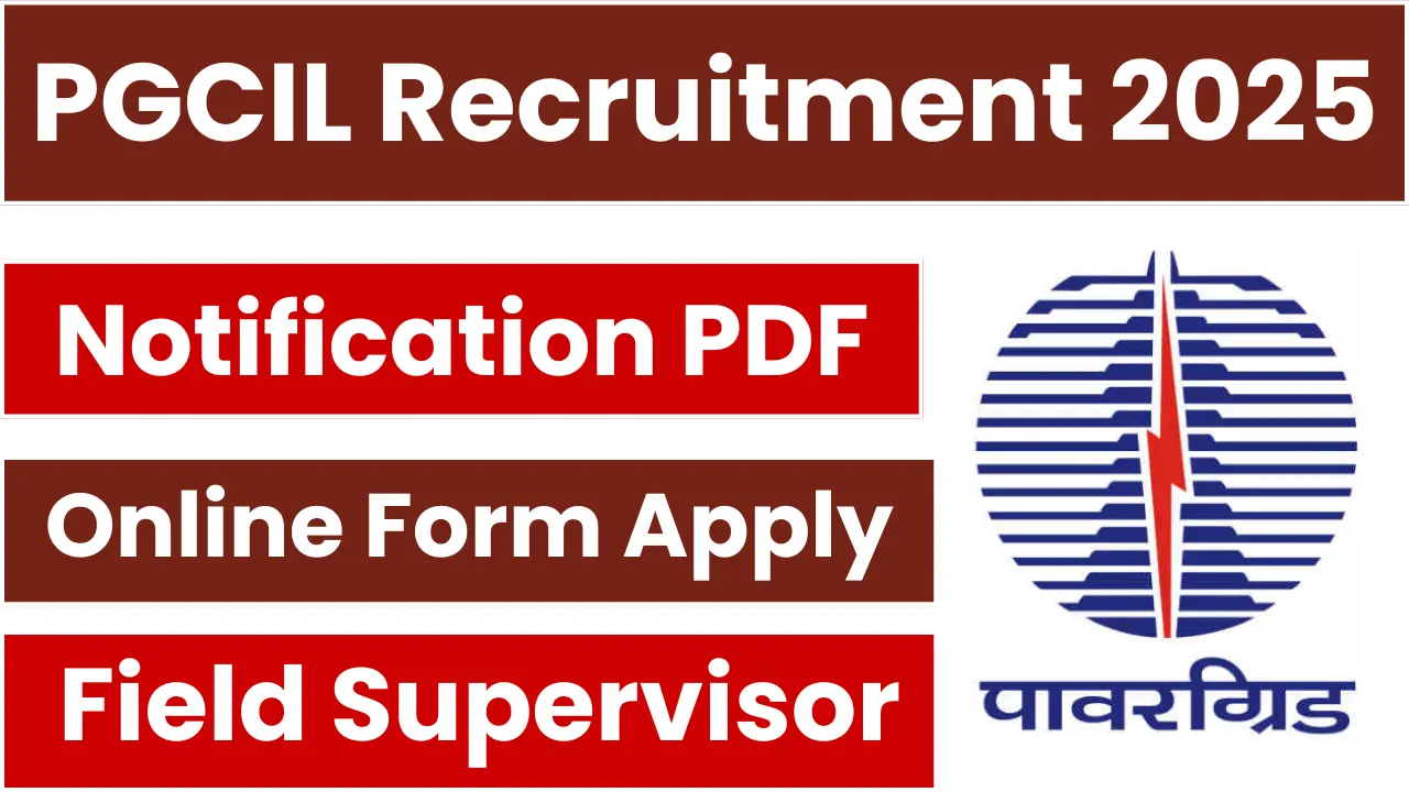 PGCIL Field Supervisor Recruitment 2025