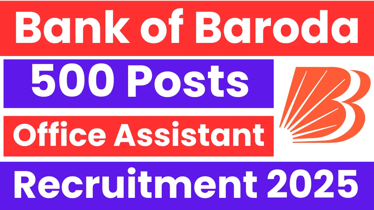 Bank of Baroda Office Assistant Recruitment 2025