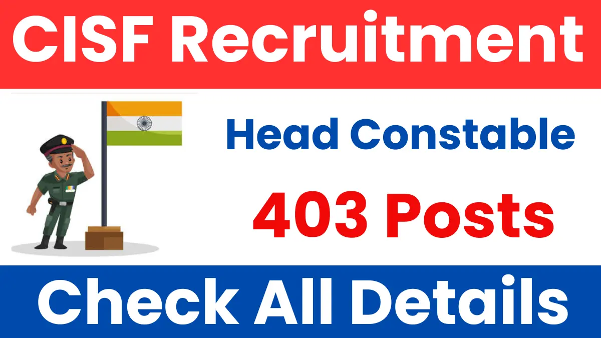 CISF Head Constable (Sports Quota) Recruitment 2025