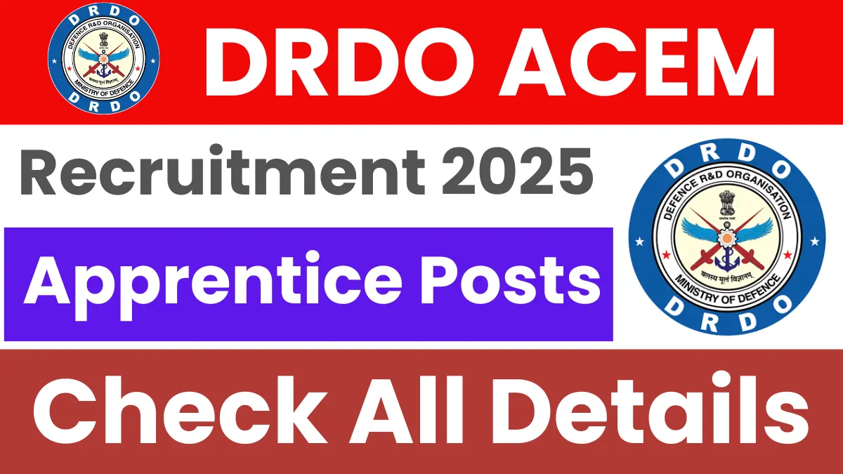 DRDO ACEM Apprentice Recruitment 2025