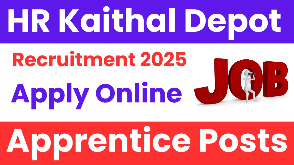 Haryana Roadways Kaithal Apprentice Recruitment 2025