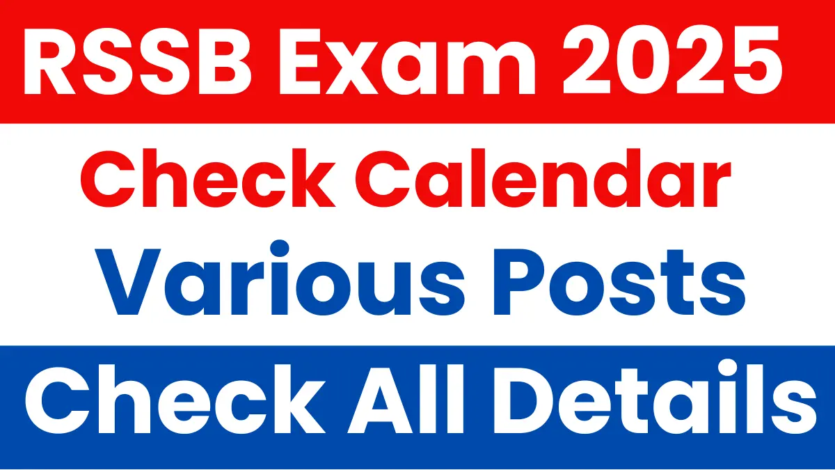 RSSB Exam Calendar 2025