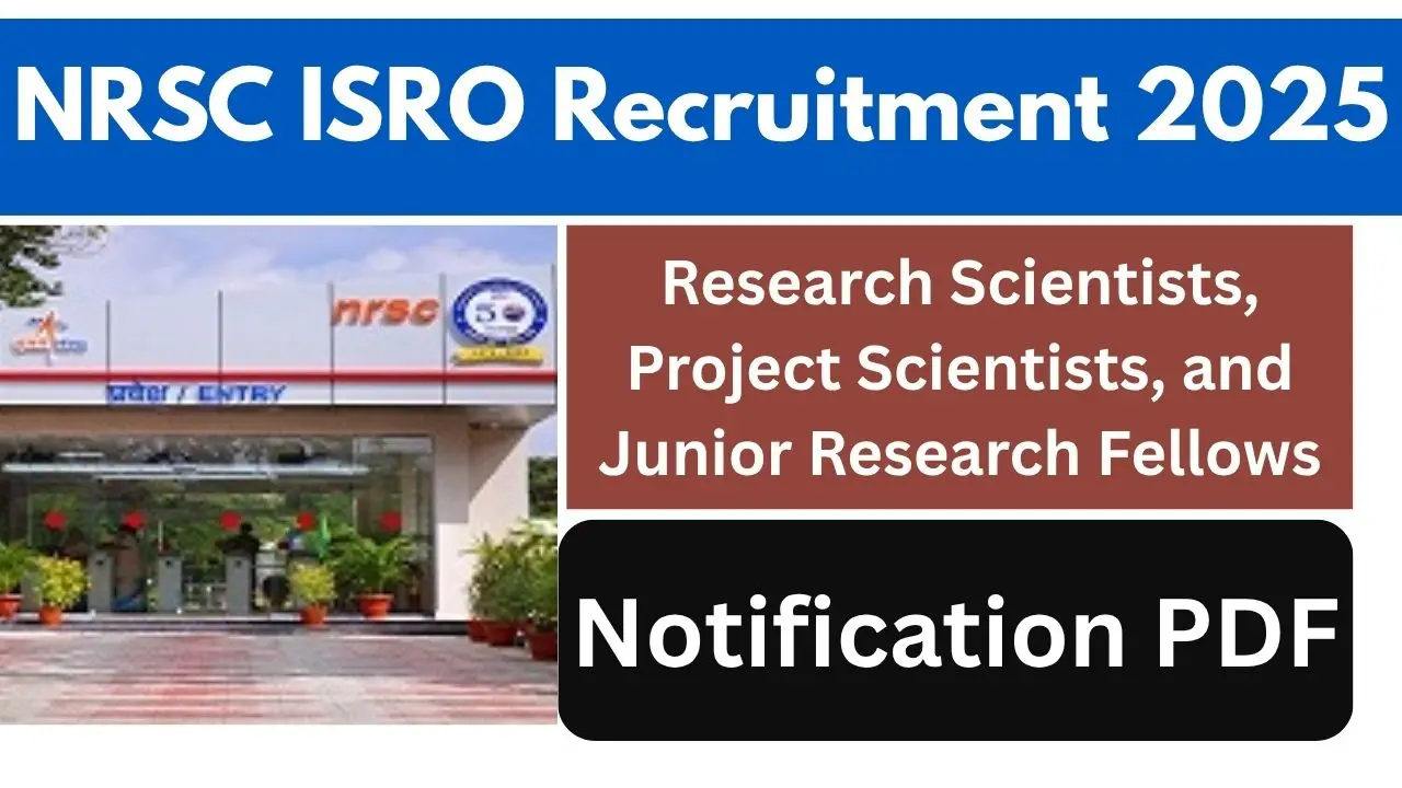 NRSC ISRO Recruitment 2025