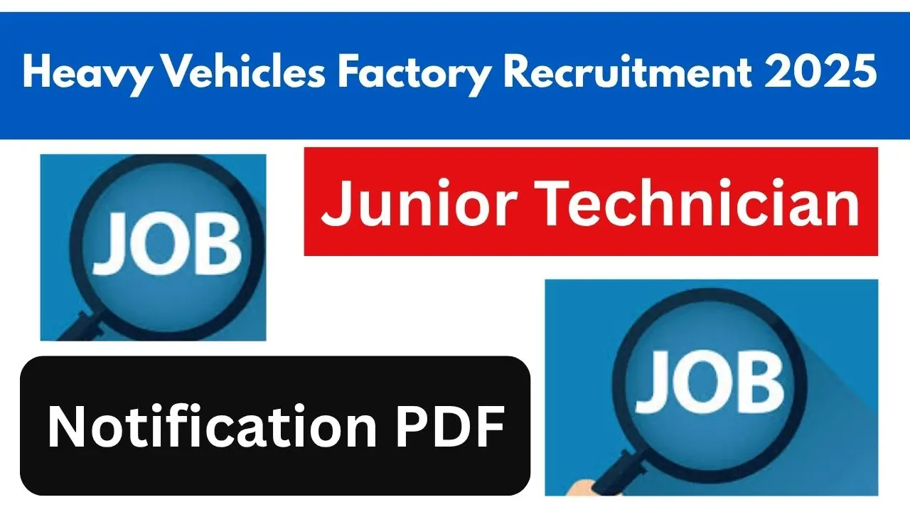 Heavy Vehicles Factory Recruitment 2025