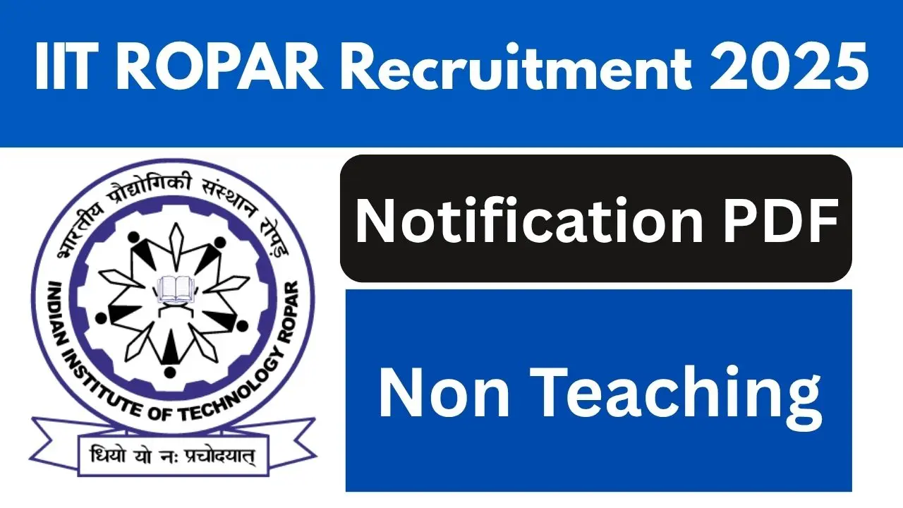 IIT Ropar Non-Teaching Recruitment 2025