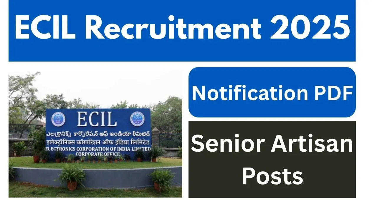 ECIL Recruitment 2025