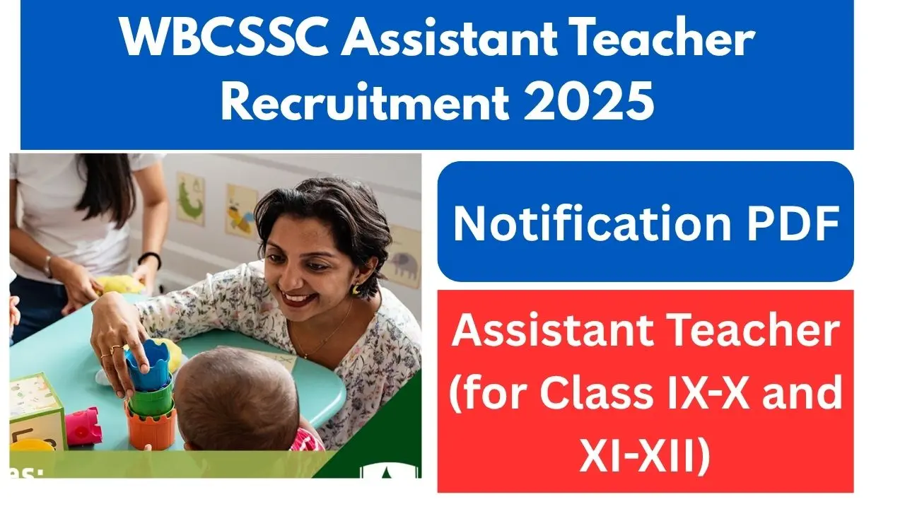 WBCSSC Assistant Teacher Recruitment 2025