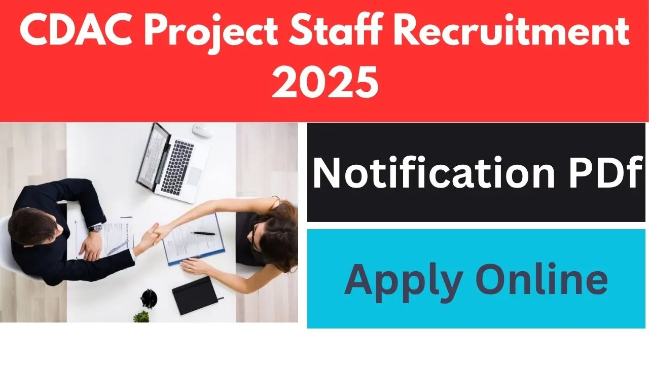 CDAC Project Staff Recruitment 2025