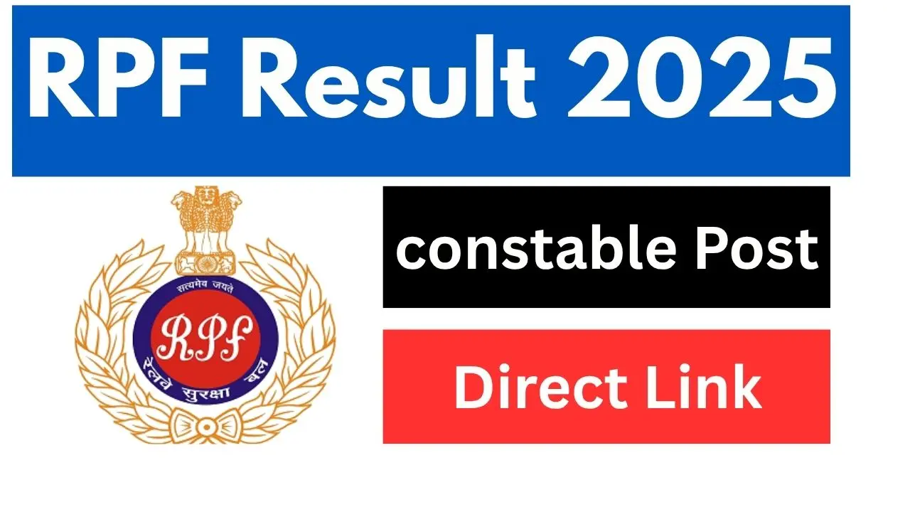 RPF Constable Result 2025