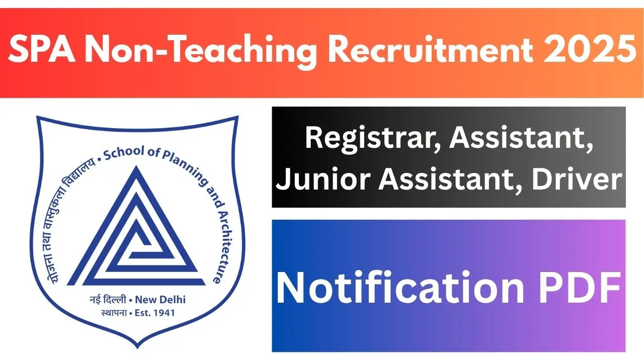 SPA Non-Teaching Recruitment 2025