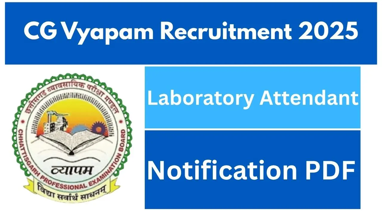 CG Vyapam Lab Attendant Recruitment 2025