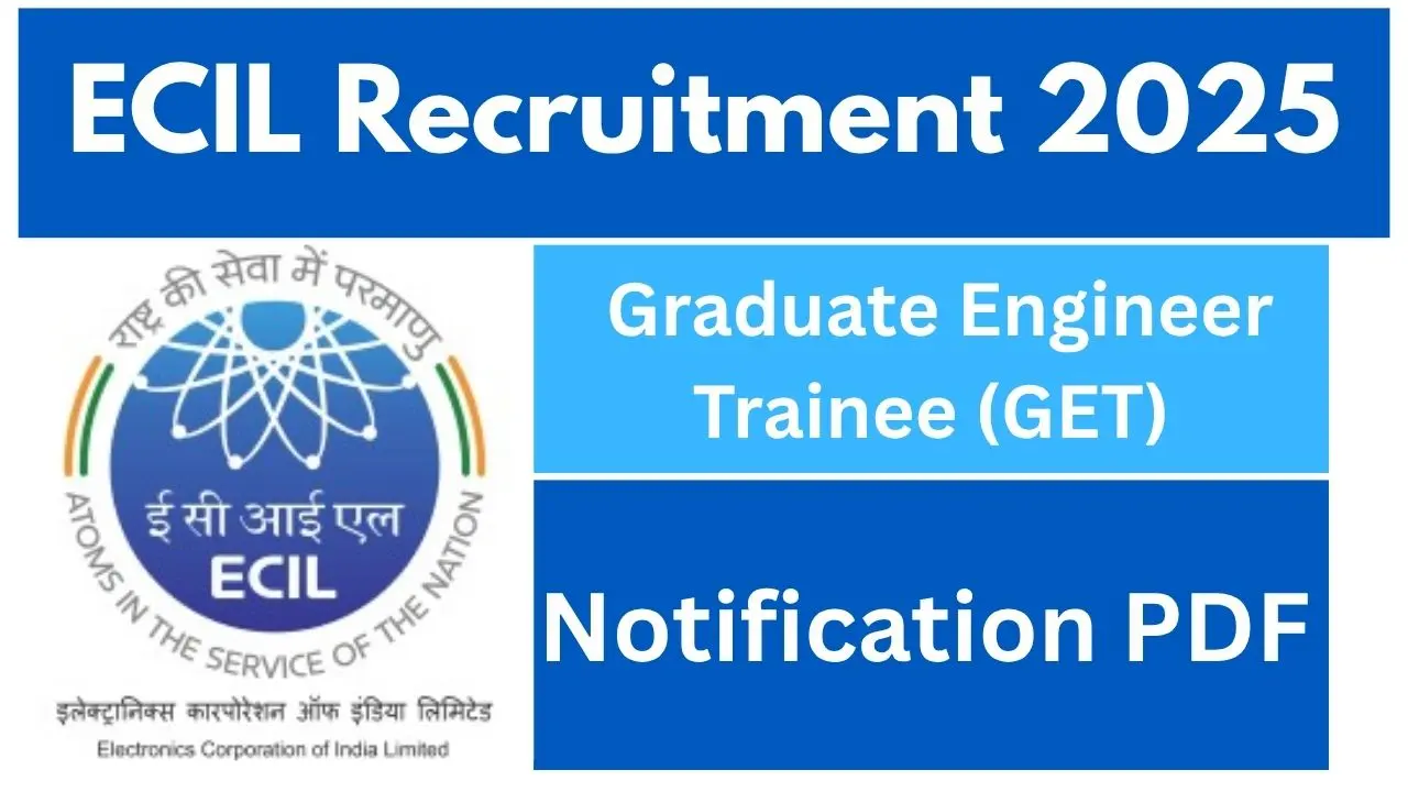 ECIL Recruitment 2025