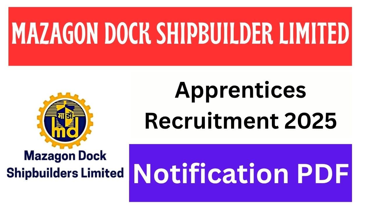Mazagon Dock Shipbuilders Limited (MDL) Apprentices Recruitment 2025