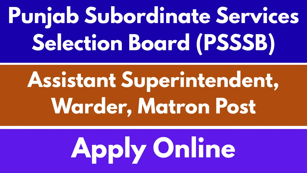 PSSSB Recruitment 2025