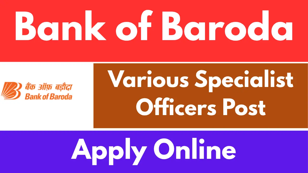 Bank of Baroda Recruitment 2025