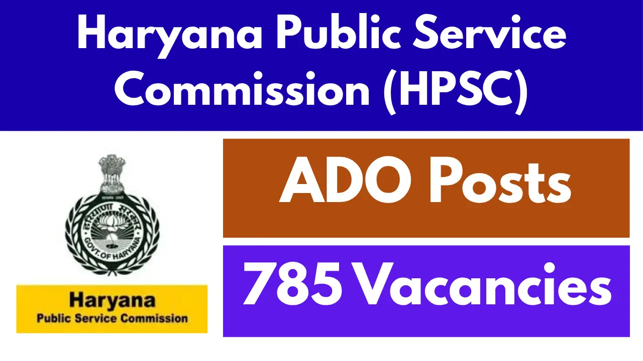 HPSC ADO Recruitment 2025