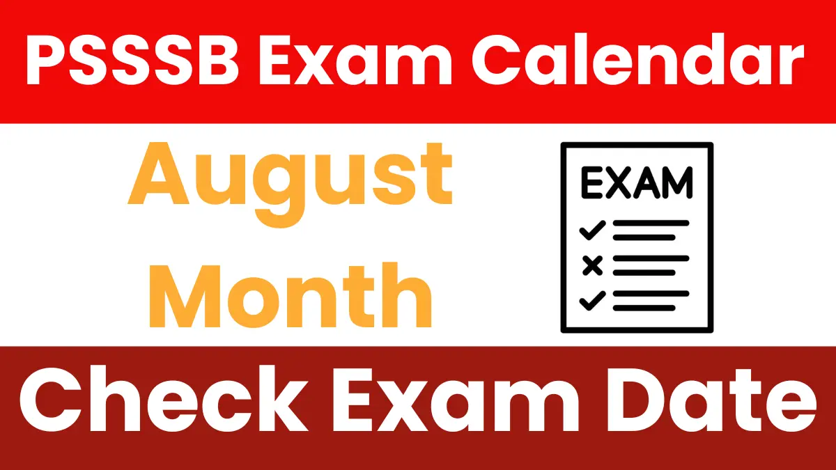 PSSSB August Exam Calendar 2025