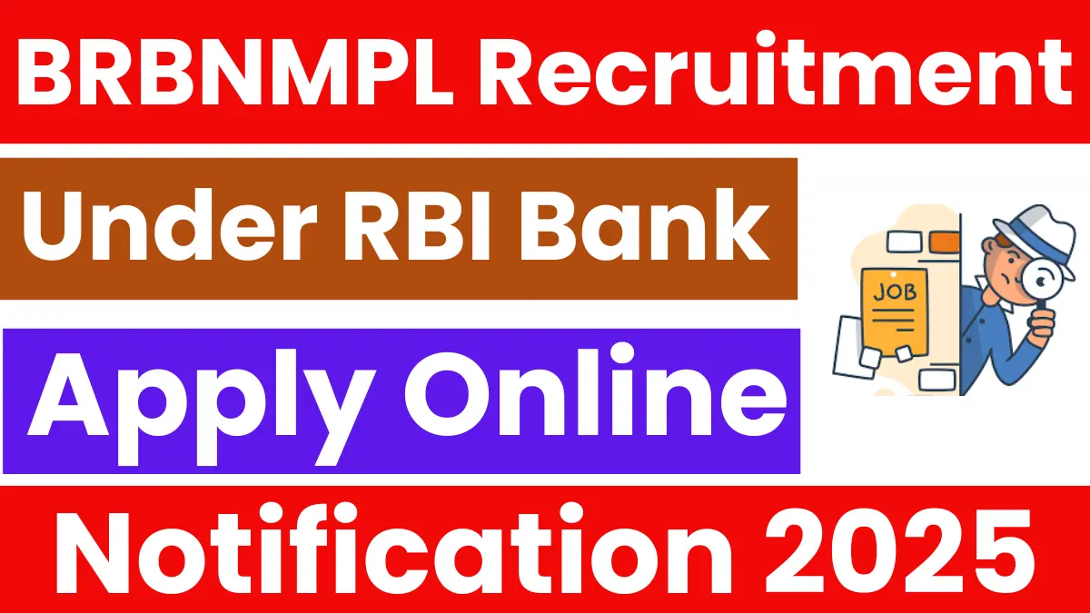 BRBNMPL Recruitment 2025
