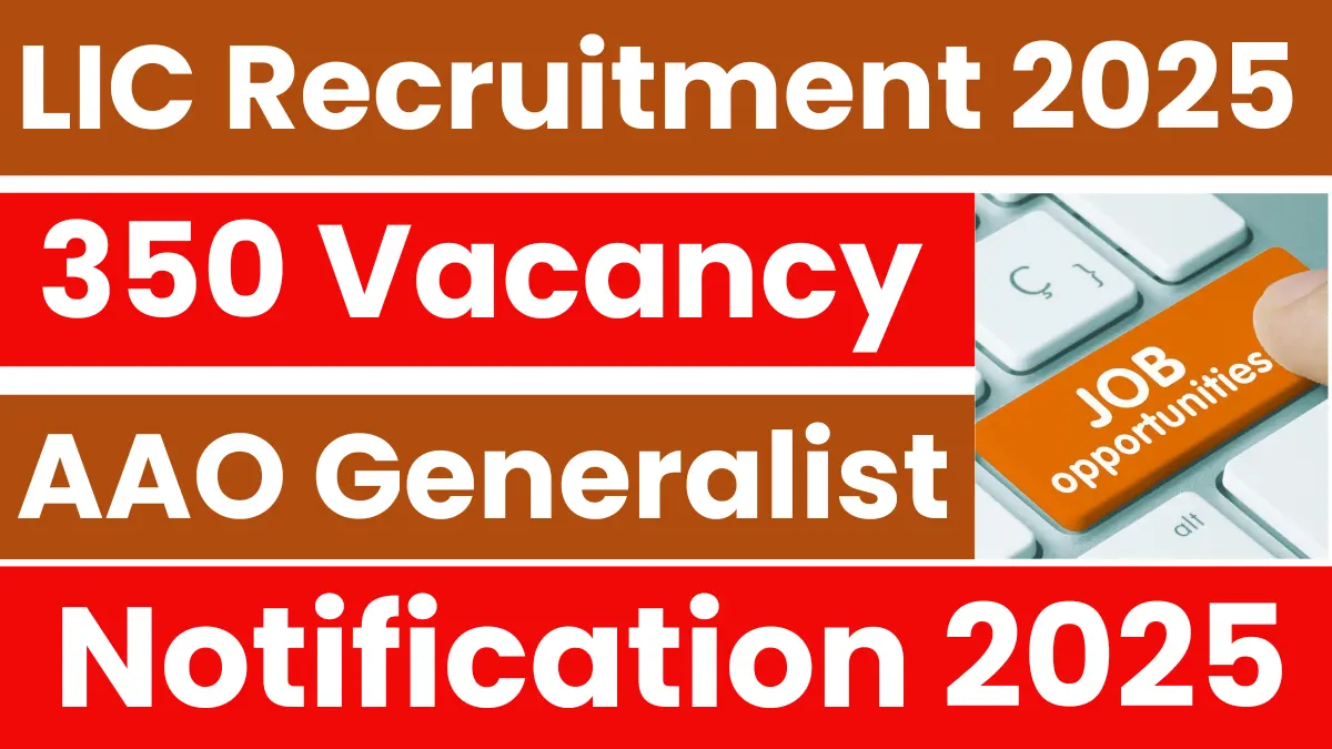 LIC AAO Generalist Recruitment 2025