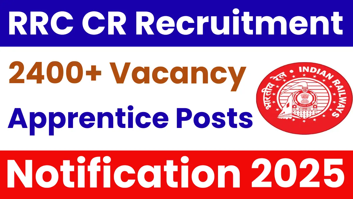 RRC CR Apprentice Recruitment 2025