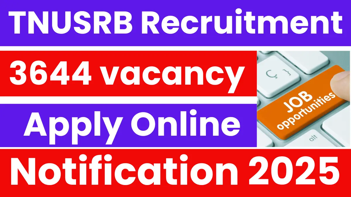 TNUSRB Recruitment 2025