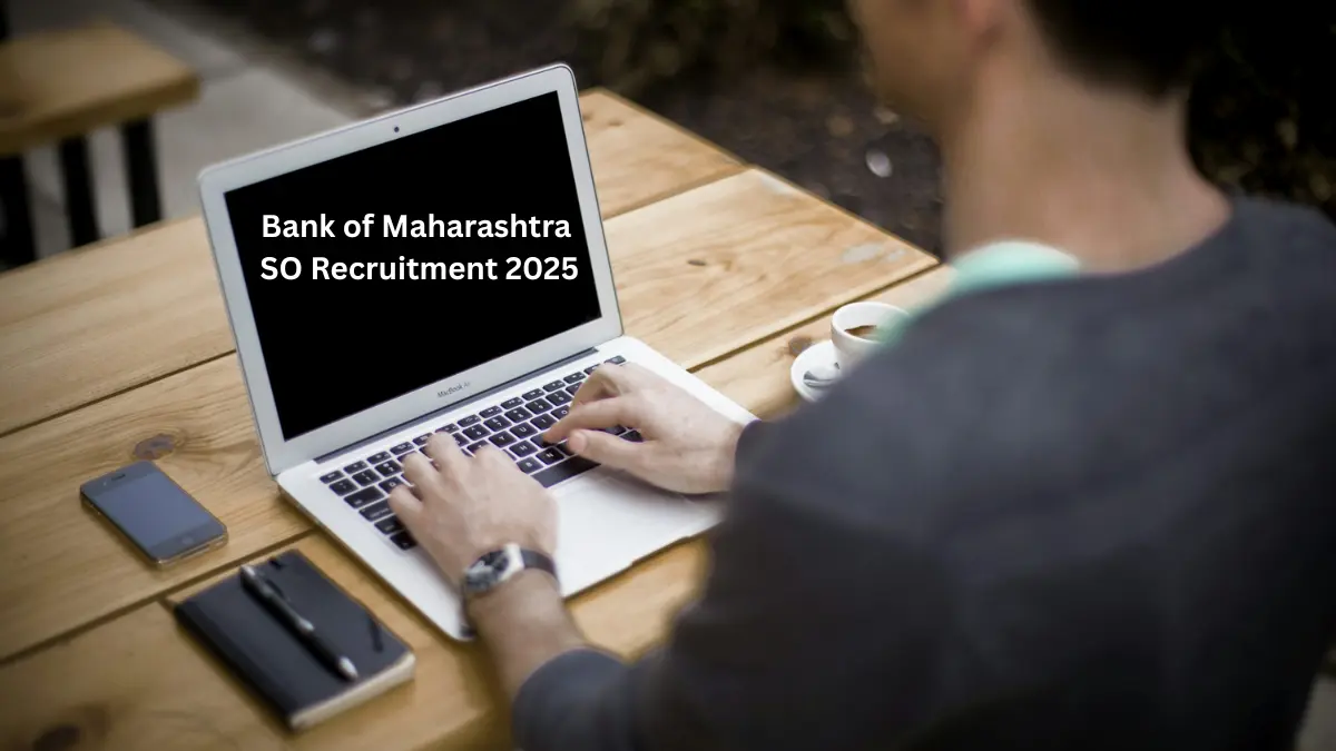Bank of Maharashtra SO Recruitment 2025